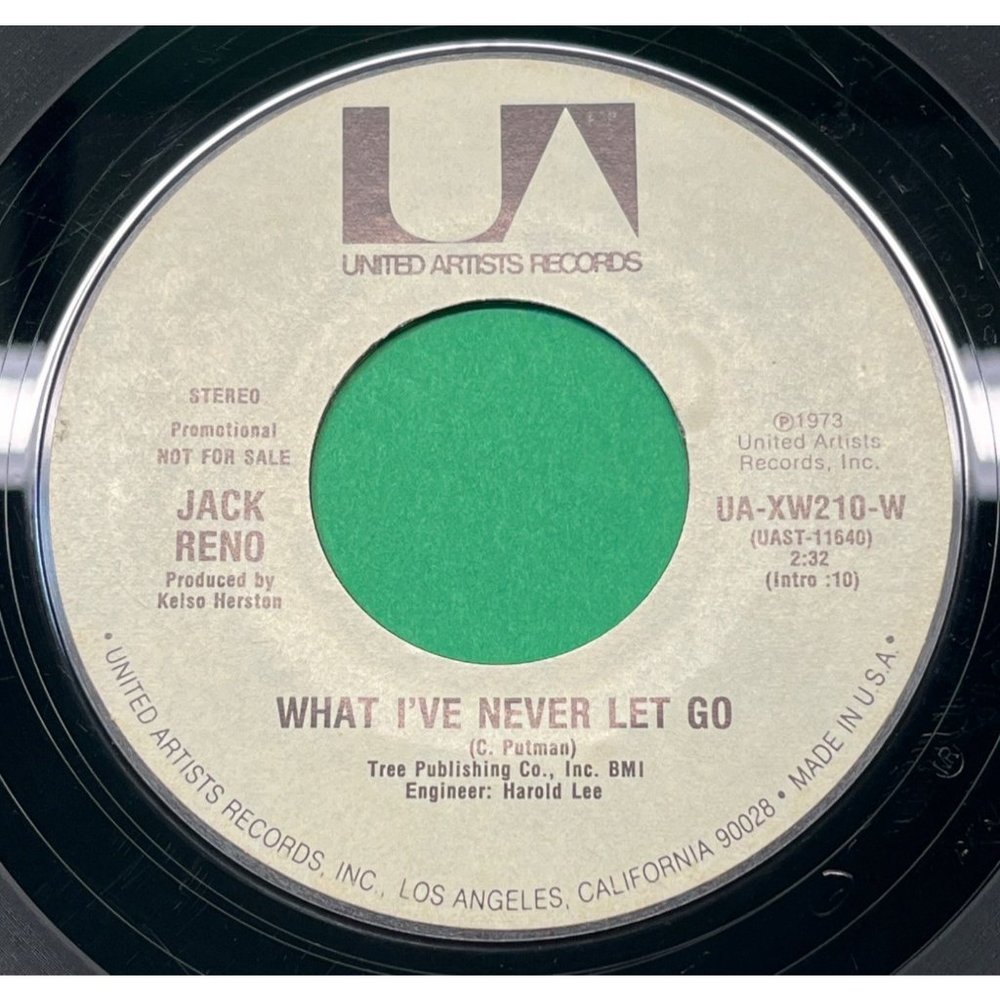 Jack Reno What I've Never Let Go 45 Country Promo United Artists UA-XW210